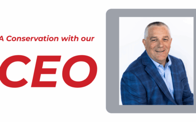 A Conversation with our President/CEO